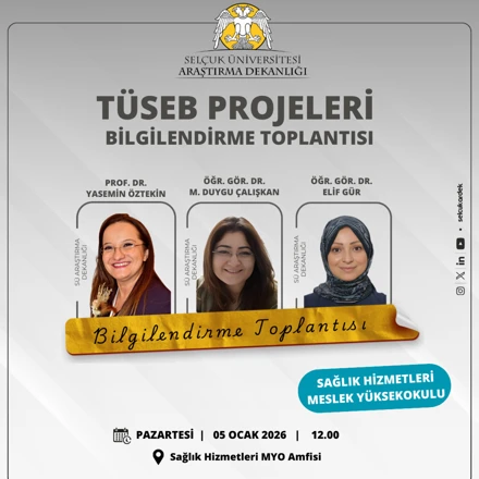 TÜSEB Projeleri Bilgilendirme Toplantısı